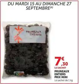 Hyper U Prix mini - pruneaux entiers offre