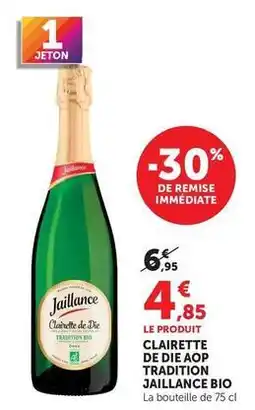Hyper U Jaillance - clairette de die aop tradition bio offre