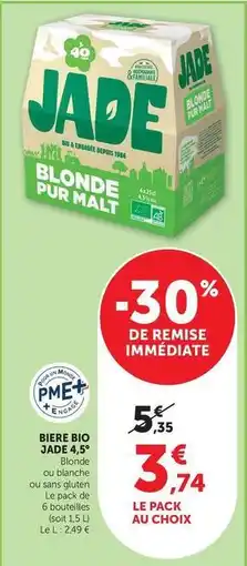 Hyper U Jade - biere bio offre