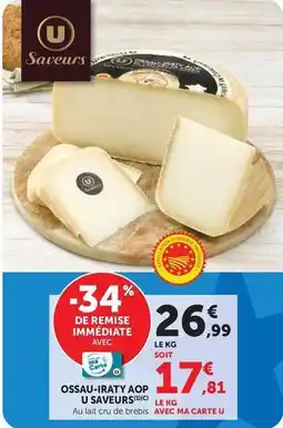 Hyper U U saveurs - ossau-iraty aop offre
