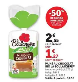 Hyper U La boulangére - pains au chocolat bio offre