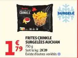 Auchan Auchan Frites Crinkle offre