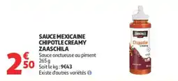 Auchan ZAASCHILA SAUCE MEXICAINE CHIPOTLE CREAMY offre