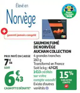 Auchan Auchan Collection Saumon fumé offre