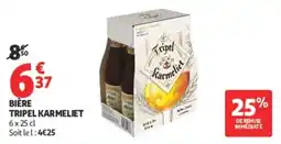 Auchan Tripel Karmeliet offre