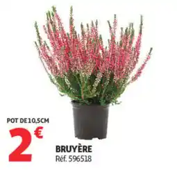Auchan BRUYÈRE offre