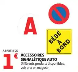 Auchan ACCESSOIRES SIGNALÉTIQUE AUTO offre