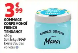 Auchan French Tendance Gommage Corps Monoï offre