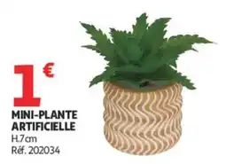 Auchan MINI-PLANTE ARTIFICIELLE offre