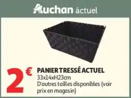 Auchan PANIER TRESSÉ ACTUEL offre