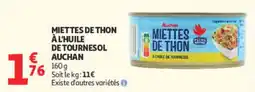 Auchan Auchan Miettes de thon offre