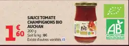 Auchan AUCHAN Sauce tomate champignons bio offre