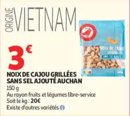 Auchan AUCHAN NOIX DE CAJOU GRILLÉES offre
