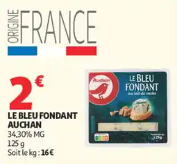 Auchan Auchan Le Bleu Fondant offre