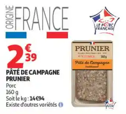 Auchan PRUNIER Pâté de Campagne offre
