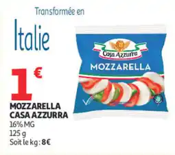 Auchan Casa Azzurra Mozzarella offre