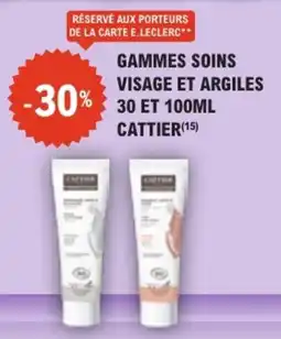 E.Leclerc Parapharmacie CATTIER Gamme soins visage et argiles offre
