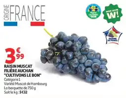 Auchan RAISIN MUSCAT offre