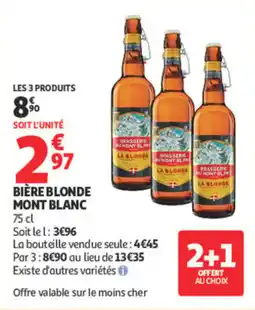 Auchan LA BLONDE MONT BLANC offre