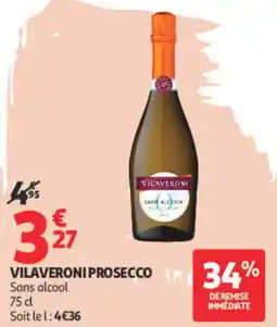 Auchan VILAVERONI PROSECCO offre