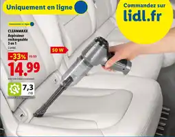 Lidl Cleanmaxx aspirateur rechargeable 3 en 1 offre