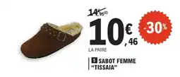 E.Leclerc SABOT FEMME "TISSAIA" offre