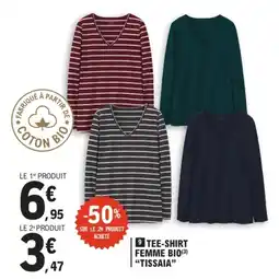 E.Leclerc TEE-SHIRT FEMME BIO "TISSAIA" offre