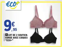 E.Leclerc ECO+ Soutien-gorge avec coques offre