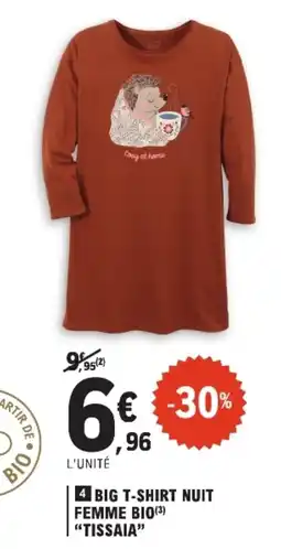E.Leclerc Tissaia Big T-Shirt Nuit Femme Bio offre