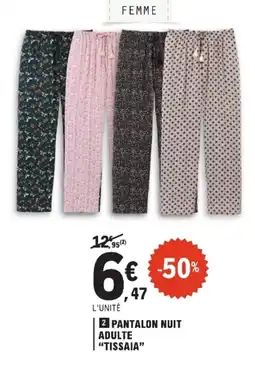 E.Leclerc TISSAIA Pantalon nuit adulte offre