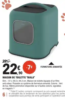 E.Leclerc Brico BIALA Maison de toilette offre