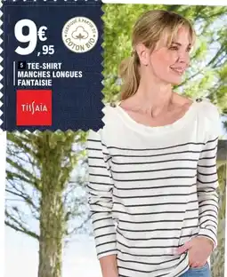 E.Leclerc Tissaïa tee-shirt manches longues fantaisie offre