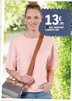 E.Leclerc Pull manches courtes uni offre