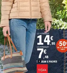 E.Leclerc Tissaia Jean 5 poches offre
