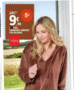 E.Leclerc Tisiaia pull manches longues en velours offre