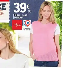 E.Leclerc Tissaia Pull sans manches offre