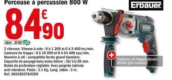 Brico Dépôt Perceuse à Percussion 800 W Erbauer offre