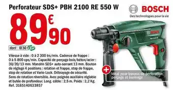 Brico Dépôt Perforateur Sds+ 2100 Re 550 W Bosch offre