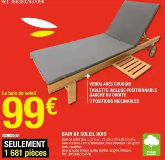Brico Dépôt Bain de soleil bois offre