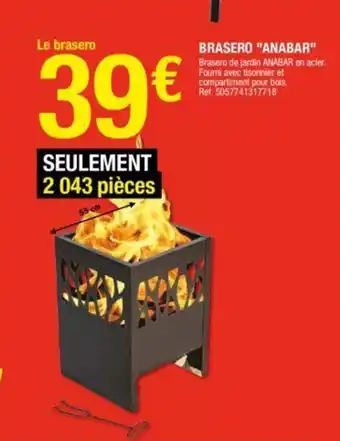Brico Dépôt Brasero "anabar" offre