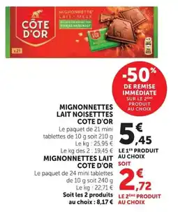 Super U COTE D'OR MIGNONNETTES LAIT NOISETTES offre
