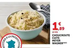 Super U Meyer Wagner Choucroute cuite offre