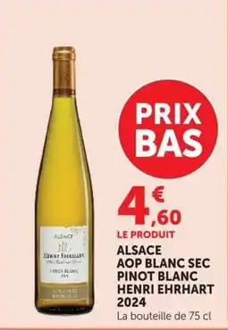 Super U HENRI EHRHART PINOT BLANC offre