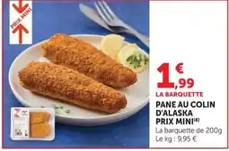Super U D'ALASKA Pane au colin offre