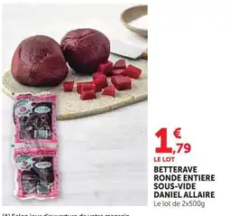 Super U Daniel Allaire Betterave ronde entière sous-vide offre