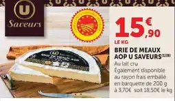 Super U U Saveurs Brie de Meaux AOP offre