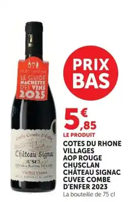 Super U Château Signac offre