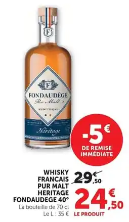 Super U FONDAUDÈGE WHISKY FRANÇAIS offre