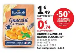Super U ECOCHARD Gnocchi à Poêler offre