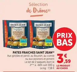 Super U SAINT JEAN PATES FRAICHES offre